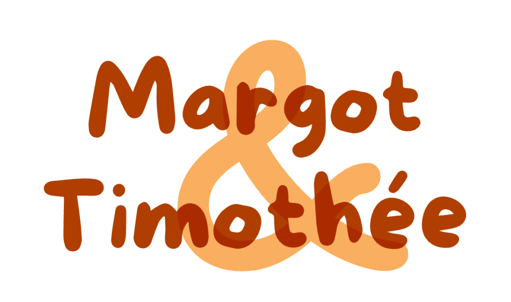 Margot & Timothée